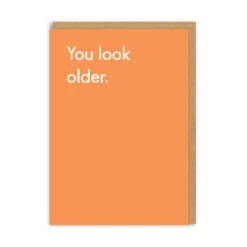 Ohh Deer You Look Older Birthday Card