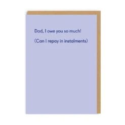 Ohh Deer Father's Day Card [Dad I Owe You So Much]